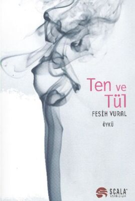 Ten ve Tül - 1