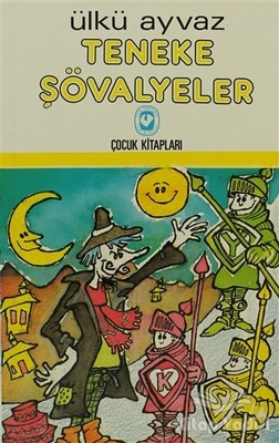 Teneke Şövalyeler - Cem Yayınevi