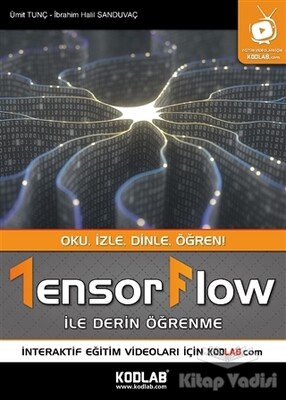 Tensorflow İle Derin Öğrenme - Kodlab Yayın
