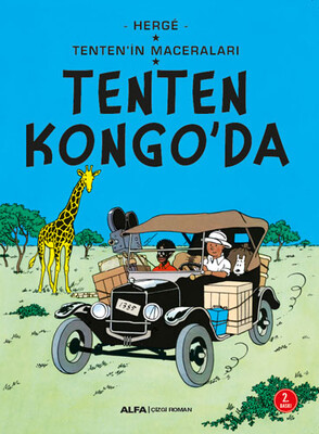Tenten Kongo'da - Tenten'in Maceraları - Alfa Yayınları