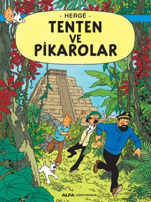 Tenten ve Pikarolar - Alfa Yayınları