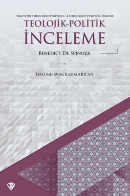 Teolojik-Politik İnceleme - Türkiye Diyanet Vakfı Yayınları