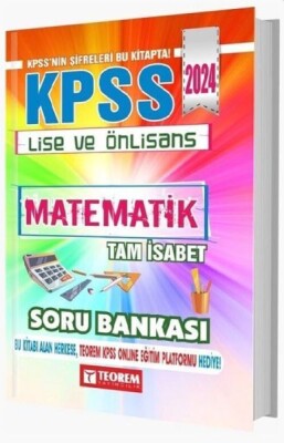 Teorem Yayınları 2024 KPSS Lise Ön Lisans Matematik Tam İsabet Soru Bankası - Teorem Yayınları