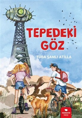 Tepedeki Göz - Kidz Redhouse Çocuk Kitapları