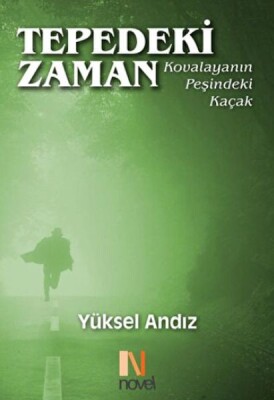 Tepedeki Zaman - Novel Kitap