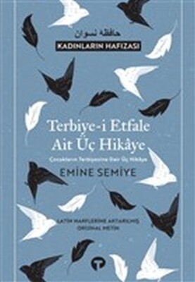 Terbiye-i Etfale Ait Üç Hikaye - Turkuvaz Kitap