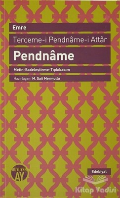 Terceme-i Pendname-i Attar - Pendname - Büyüyen Ay Yayınları
