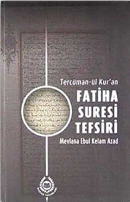 Tercüman-ül Kur'an Fatiha Suresi Tefsiri - Bahar Yayınları