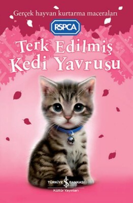 Terk Edilmiş Kedi Yavrusu - İş Bankası Kültür Yayınları