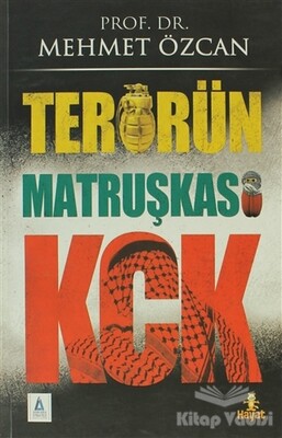 Terörün Matruşkası KCK - Hayat Yayınları