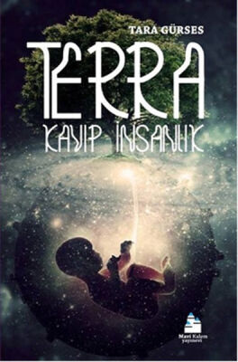 Terra Kayıp İnsanlık - 1