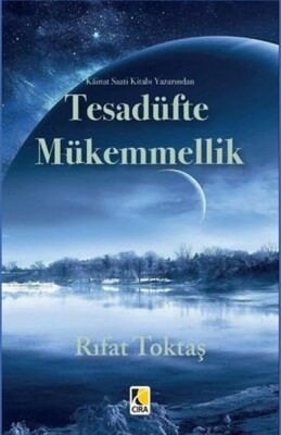 Tesadüfte Mükemmellik - Çıra Yayınları