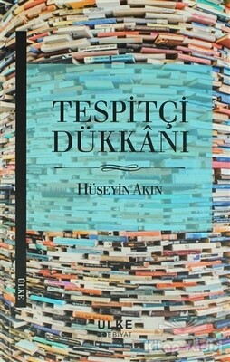 Tespitçi Dükkanı - Ülke Kitapları