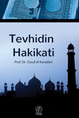 Tevhidin Hakikati - 1