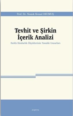 Tevhit ve Şirkin İçerik Analizi - Araştırma Yayınları