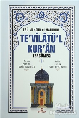 Te'vilatü'l Kur'an Tercümesi 1. Cilt - Ensar Neşriyat