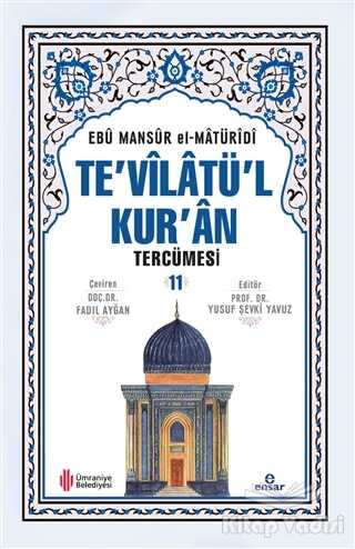 Ensar Neşriyat - Te'vilatü'l Kur'an Tercümesi 11