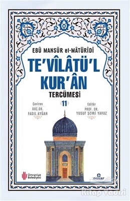 Te'vilatü'l Kur'an Tercümesi 11 - Ensar Neşriyat