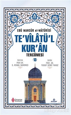 Te'vilatü'l Kur'an Tercümesi - 13 - Ensar Neşriyat