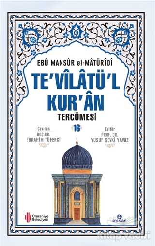 Ensar Neşriyat - Te'vilatül Kur'an Tercümesi 16. Cilt