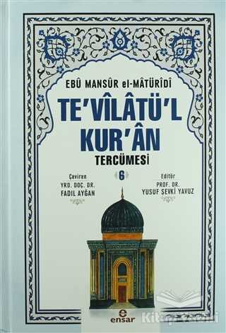 Ensar Neşriyat - Te'vilatül Kur'an Tercümesi 6. Cilt