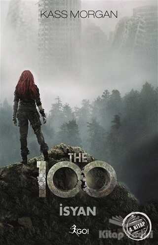 GO! Kitap - The 100 - İsyan