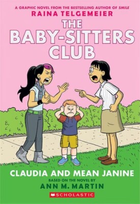 The Babysitters Club Graphic Novel: Claudia and Mean Janine #4 - Scholastic