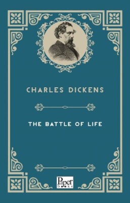 The Battle of Life (İngilizce Kitap) - Paper Books