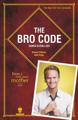 The Bro Code - Kanka Kuralları - Kurukafa Yayınları
