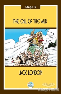 The Call of the Wild - Stage 5 - Maviçatı Yayınları