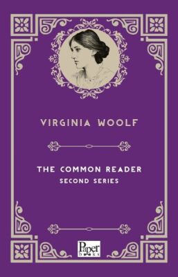 The Common Reader Second Series (İngilizce Kitap) - 1
