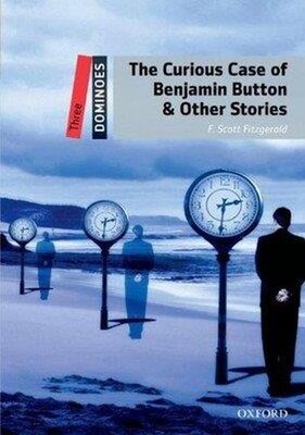 The Curious Case of Benjamin Button Other Stories - Oxford University Press