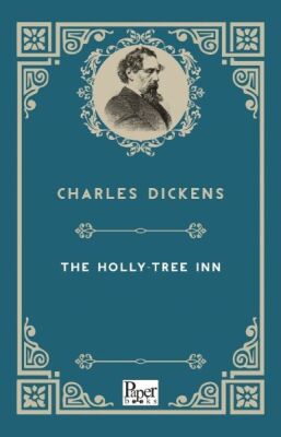 The Holly-Tree Inn (İngilizce Kitap) - 1