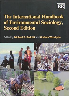 The International Handbook of Environmental Sociology, Second Edition - Edward Elgar Publishing