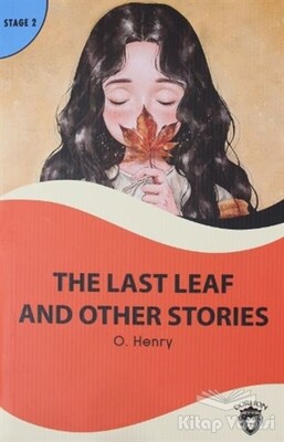 The Last Leaf And Other Stories Stage 2 - Dorlion Yayınları