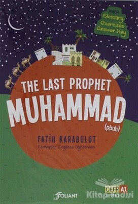 The Last Prophet Muhammad (4 Cilt Takım ) - Foliant Yayınları