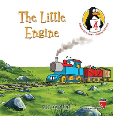 The Little Engine - Self Confidence / Character Education Stories 4 - Edam Yayınları
