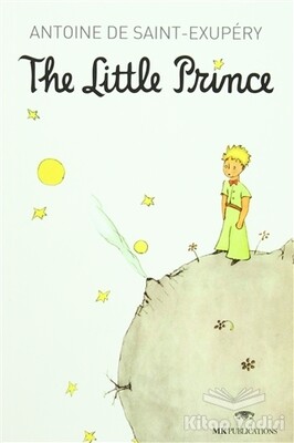 The Little Prince (Tam Metin) - İngilizce Hikaye - MK Publications