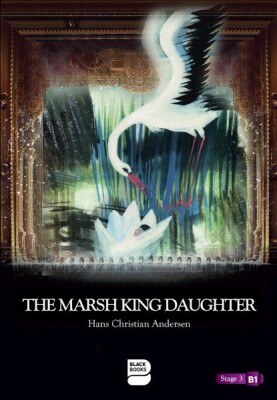 The Marsh King Daughter - Level 3 - Blackbooks