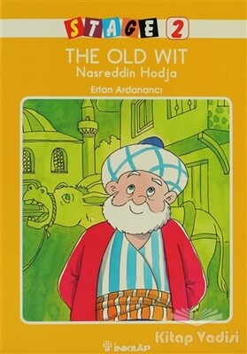 The Old Wit Nasreddin Hodja - İnkılap Kitabevi
