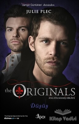 The Originals - Düşüş - GO! Kitap