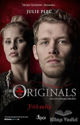 The Originals - Yükseliş - GO! Kitap