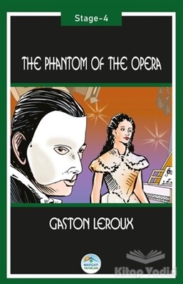 The Phantom of the Opera (Stage-4) - Maviçatı Yayınları