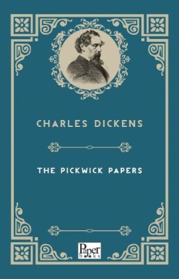 The Pickwick Papers (İngilizce Kitap) - Paper Books
