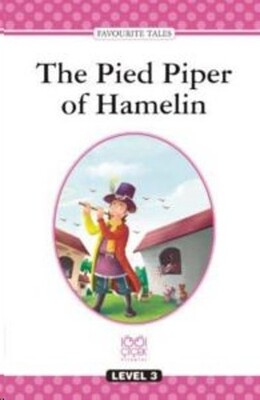 The Pied Piper of Hamelin - 1001 Çiçek Kitaplar