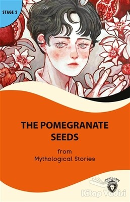 The Pomegranate Seeds - Stage 2 - Dorlion Yayınları
