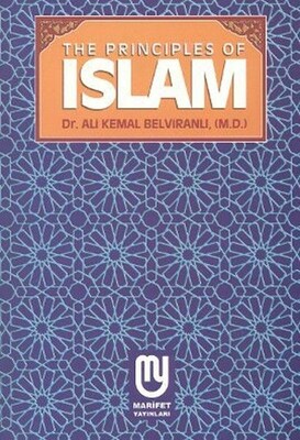 The Principles Of Islam - Marifet Yayınları