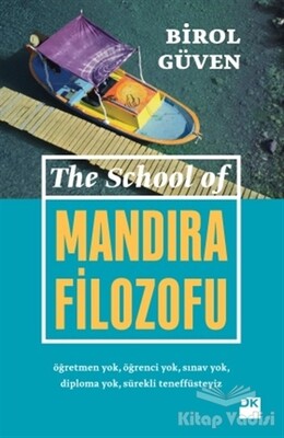 The School Of Mandıra Filozofu - Doğan Kitap