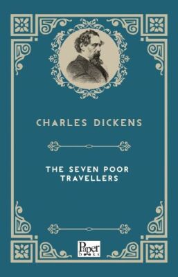 The Seven Poor Travellers (İngilizce Kitap) - 1