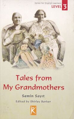 The Tales From My Grandmothers - 1